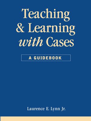 cover image of Teaching and Learning with Cases